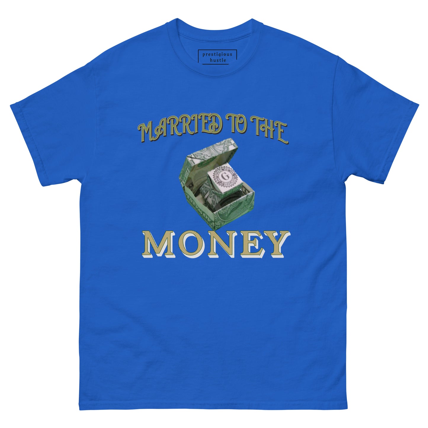 Married to the Money T-Shirt